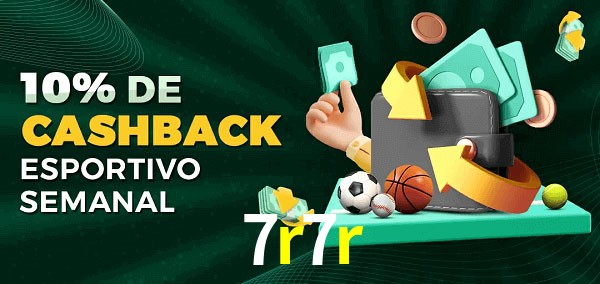 10% de bônus de cashback na 7r7r